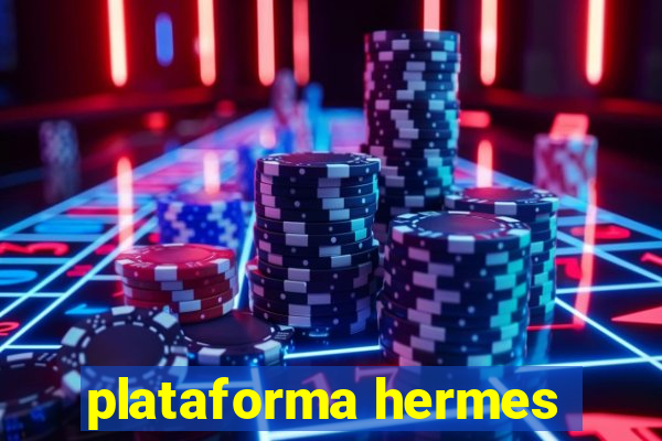 plataforma hermes